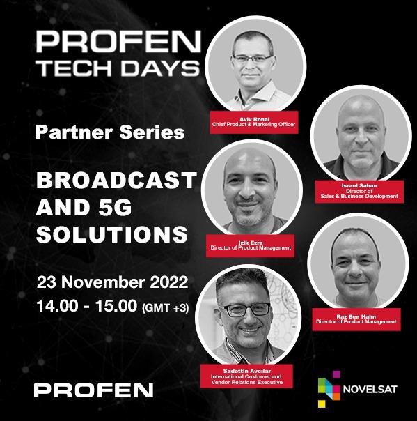 Profen TechDays Partner Webinar Series - Novelsat Boradcast & 5G Solutions