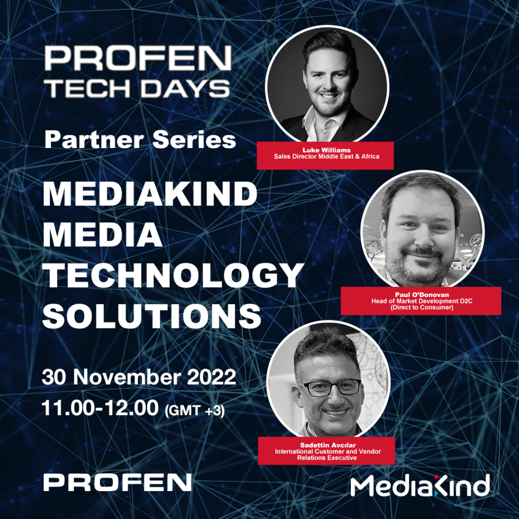 Profen Tech Days - Partner Series MediaKind Media Technology Solutions
