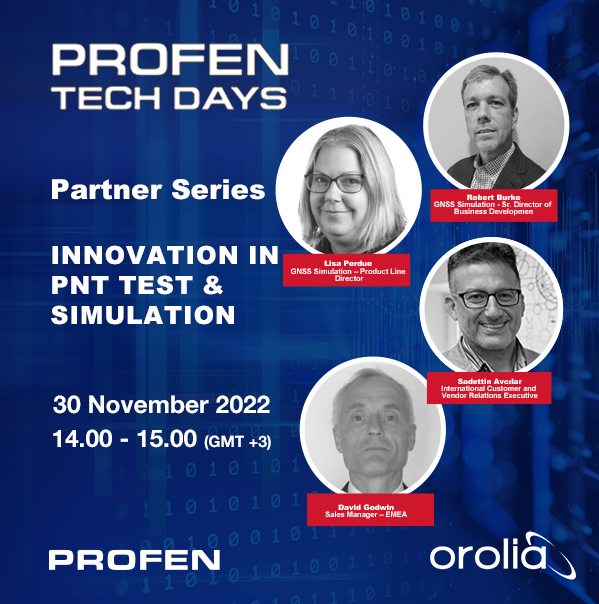 Profen Tech Days - Partner Series Orolia Innovation in PNT Test & Simulation