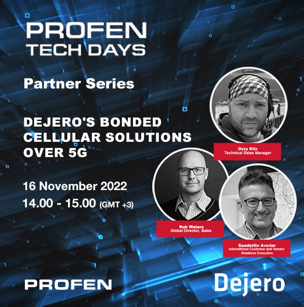 Profen TechDays Partner Webinar Series - Dejero's Bonded Cellular Solutions Over 5G